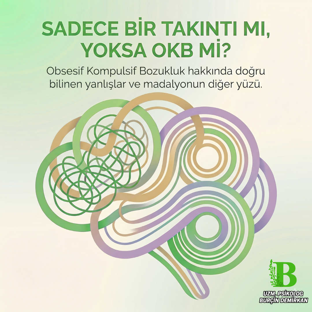 Zihninizin İçinde Dönüp Duran Bir Döngü: OKB (Obsesif Kompulsif Bozukluk)